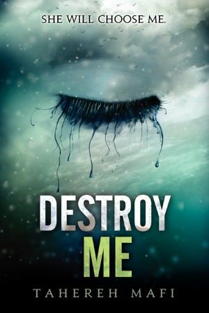 Destroy Me. The Reestablishment, Destroy Me, Dystopian Books, Tahereh Mafi, Best Book Covers, Shatter Me Series, Shatter Me, Dream Book, Ya Books