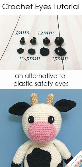 Full tutorial for making crochet eyes as an alternative to plastic safety eyes, instructions for 4 different sizes! Weird Crochet, Amigurumi Cow Pattern, Invisible Join, Gato Crochet, Eyes Tutorial, Chat Crochet, Toys Ideas, Amigurumi Cow, Crochet Eyes