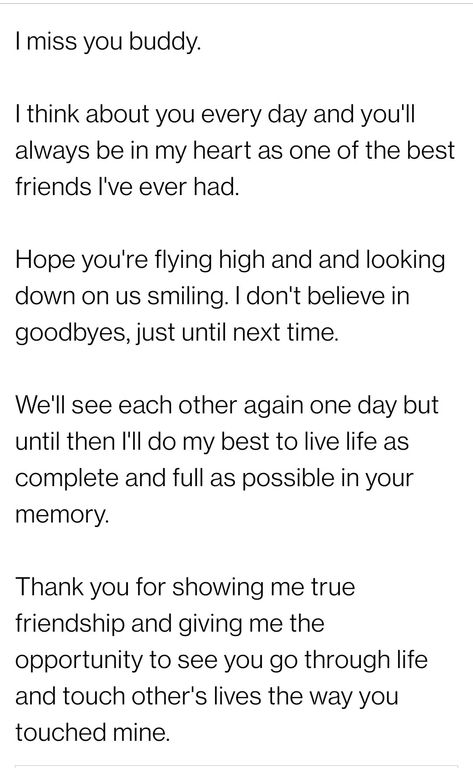 Rip Best Friend Quotes I Miss You, Best Friend Passing Quotes, Best Friend Good Bye Letter, Missing A Friend Who Has Passed, Letter To Best Friend Who Is Moving, Loss Of Best Friend, Miss You Friend Quotes, Missing Best Friend Quotes, Goodbye Quotes For Friends