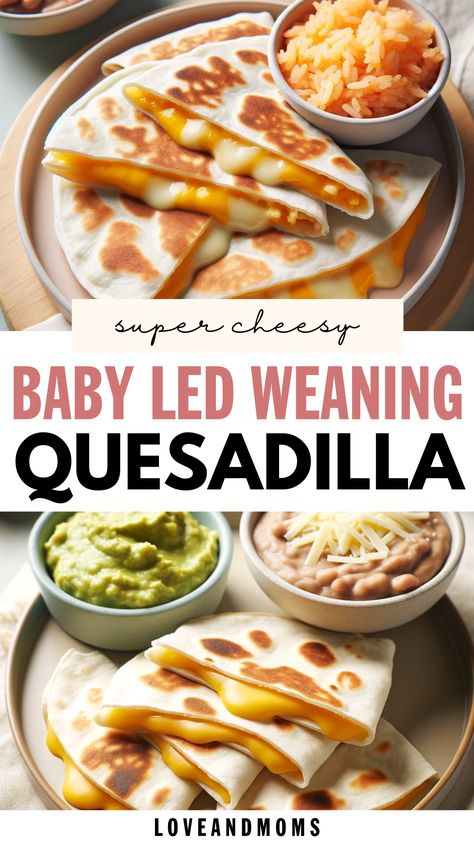 baby led weaning Blw Tacos, Quesadilla For 12 Month Old, Baby Led Weaning French Toast, Blw Quesadilla, Blw Easy Recipes, Baby Quesadilla, Toddler Quesadilla, Easy Baby Led Weaning Recipes, Blw Lunch Ideas