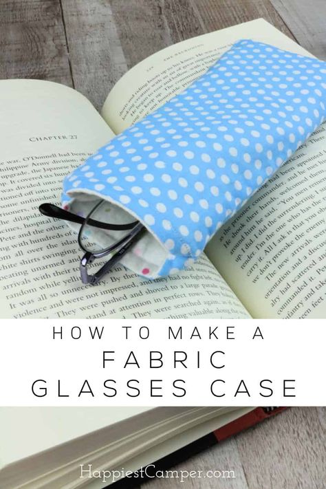 How To Sew Eyeglass Case, Reading Glasses Case Pattern, How To Make A Fabric Glasses Case, Fabric Glasses Case, Sunglass Case Pattern, Sew Eyeglass Cases, Eyeglass Cases Pattern, Crochet Glasses, Fabric Eyeglass Cases