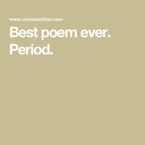 Best poem ever. Period. First Moon Party, Period Party, Finn Cole, Letter To Her, Book Excerpts, Day Trips From London, Advertising Cookies, Moon Party, Married At First Sight