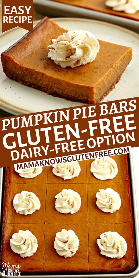 Gluten Free Pumpkin Pie Bars, Gluten Free Pumpkin Desserts, Dairy Free Pumpkin Pie, Gluten Free Dairy Free Dessert, Gluten Free Pumpkin Pie, Dairy Free Pumpkin, Gluten Free Thanksgiving, Pumpkin Pie Bars, Gluten Free Sweet