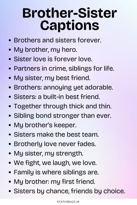 100 Brother Sister Captions & Quotes For Instagram - StatusBuzz Siblings Funny Captions, Brother Sister Captions Instagram Funny, Caption For Brother Sister Bond, Brother Sister Captions Instagram, Brother Caption, Sister Captions For Instagram, Brother Sister Quotes Funny, Engagement Captions, Brother N Sister Quotes