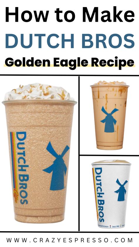 Dutch Bros Golden Eagle Recipe Homemade Dutch Bros Golden Eagle Chai, Dutch Bros Caramel Pumpkin Brulee Recipe, How To Make Dutch Bros Golden Eagle, Golden Eagle Chai Dutch Bros Recipe, Dutch Brothers Golden Eagle Recipe, Dutch Bros Kicker Recipe, Dutch Bros Golden Eagle Chai Recipe, Dutch Bros Picture Perfect Recipe, How To Make Dutch Bros Drinks At Home