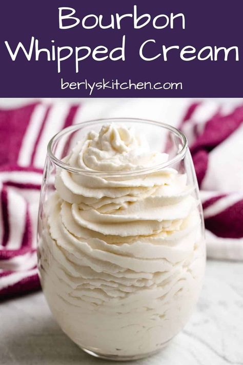 Our bourbon whipped cream is a sweet, boozy whipped topping that's perfect for Fall themed desserts. Best of all, it only uses 4 ingredients! #berlyskitchen Bourbon Whipped Cream Recipe, Whipped Cream Recipes, Whipped Topping Recipe, Bourbon Dessert, Fall Themed Desserts, Bourbon Whipped Cream, Tea Desserts, Whipped Cream Desserts, Bourbon Cream