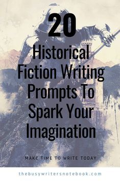 20 Historical Writing Prompts To Spark Your Imagination Historical Fiction Writing, Writing Basics, Fiction Writing Prompts, Writing Prompts Romance, Improve Writing, Writing Prompts For Kids, Love Writing, Writing Prompts For Writers, Writers Notebook