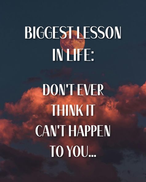 Don't ever think it can't happen to you... because life has a way of throwing unexpected curveballs at us when we least expect it. Stay humble, stay grateful, and always be prepared for the unexpected. Don’t forget, It could happen to you. #StayHumble #BePrepared #ExpectTheUnexpected 🙏🏼💪🏼 Life Can Change In An Instant, Change Starts With You Quote, If You Can’t Say Something Nice Quotes, When Good Things Happen Quotes, Expect The Unexpected Quotes, Stay Grateful, Never Expect Anything, Expectation Quotes, Motivational Bible Verses