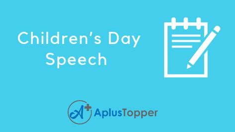 Children’s Day Speech | Speech on Children's Day 2019 for Students https://www.aplustopper.com/childrens-day-speech/  #ChildrensDaySpeech #ImportanceofChildrensDaySpeech #ChildrensDaySpeechinEnglishPDF #ChildrensDaySpeechbyPrincipal About Gandhi Jayanti, Gandhi Jayanti Speech, Children's Day Speech, Chacha Nehru, Speech For Students, Speech In English, Welcome Speech, English For Students, Gandhi Jayanti