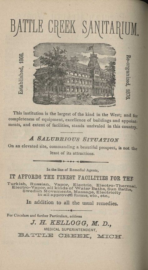 c. 1882 advertisement for the Battle Creek (Michigan) Sanitarium. This advertisement was printed in one of Kellogg’s books from the period, but it would have likely appeared in other sources, including newspapers. Historical Nonfiction, Family Tree Genealogy, Vintage Michigan, Journal Making, Battle Creek, Vintage Papers, Food History, 8th Sign, Retro Advertising