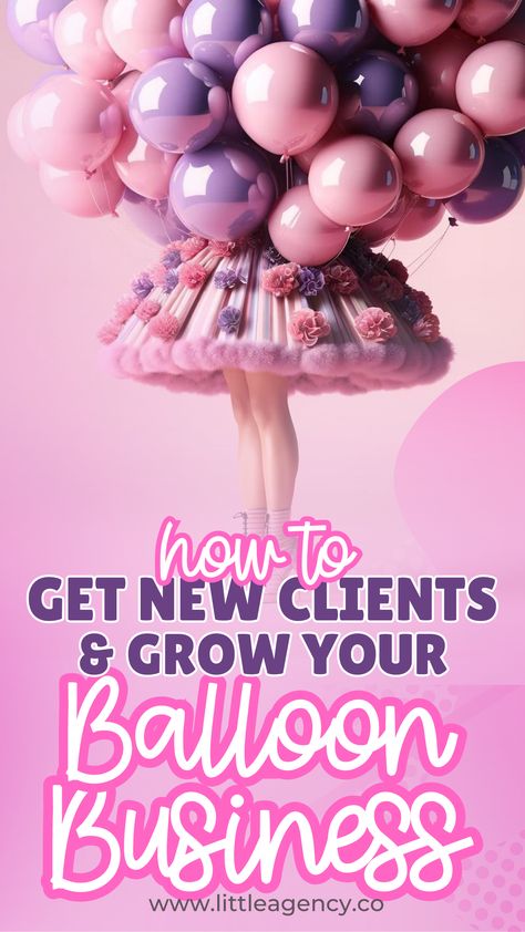 How to Get Clients for Your Balloon Business Balloon Business, Small Business Instagram, Get Clients, Attract Clients, Personalized Balloons, Wedding Hashtag, How To Get Clients, Instagram Hashtags, Party Venues