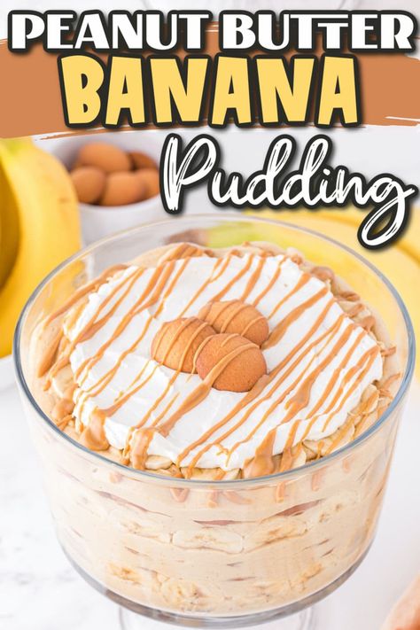 Peanut Butter Banana Pudding, Oven Desserts, Banana Trifle, Banana Pudding Trifle, Banana Heart, Pudding Banana, Portable Dessert, Banana Cream Pudding, Dreamy Desserts