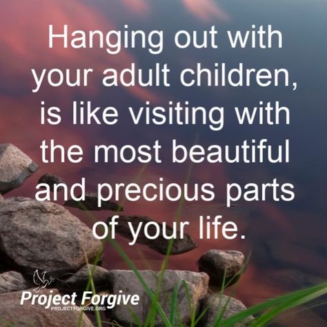 Hanging out with your adult children... Adult Children Quotes, Son Quotes From Mom, Children Quotes, My Children Quotes, Mothers Love Quotes, Mom Life Quotes, Son Quotes, Quotes About Motherhood, Mother Quotes