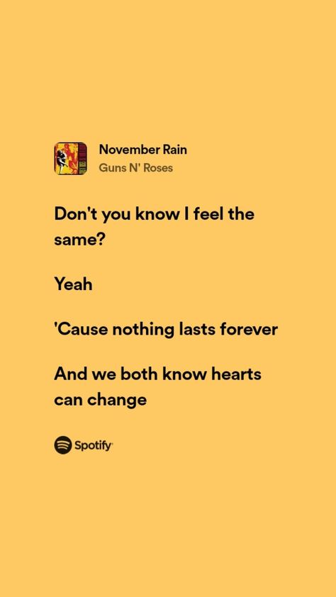 ° November Rain - Guns N' Roses. November Rain Aesthetic, November Rain Lyrics, Rockstar Lyrics, Cold November Rain, Roses Lyrics, Rain Lyrics, Nice Songs, Dark Academia Books, Rose Music