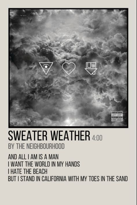 Neighborhood Sweater Weather, Weather Song, The Weeknd Poster, Minimalist Music, Weather Print, Music Poster Ideas, Vintage Music Posters, Music Collage, Music Poster Design