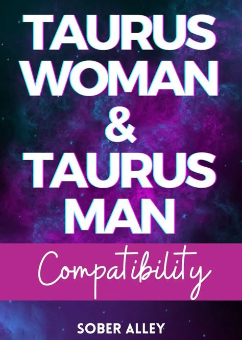 Aries Woman And Taurus Man Relationship, Taurus Man Aries Woman, Taurus Man And Aries Woman, Aries And Taurus Relationship, Aries Taurus Compatibility, Aries Virgo Compatibility, Taurus Man Taurus Woman, Dating A Taurus Man, Taurus Relationships