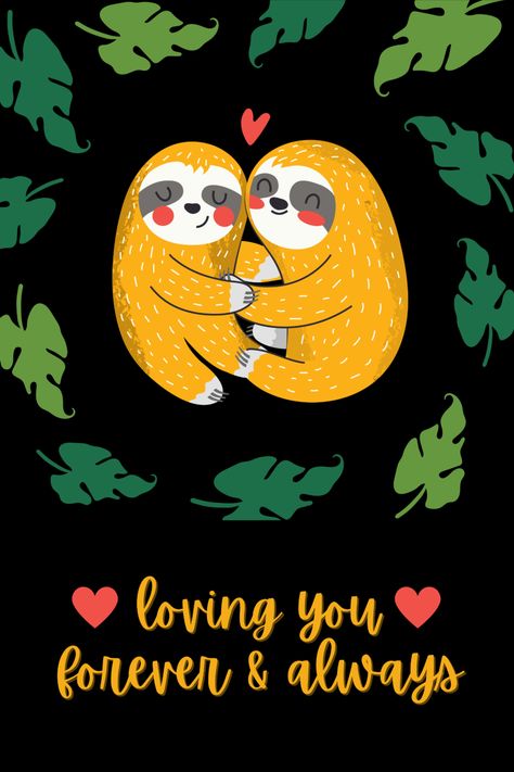 Sloth Valentine Card, Sloth Valentine, Cute Sloths, Hug Quotes, Valentines Day Couple, Hugging Couple, Valentine's Day Greeting Cards, Cute Sloth, Card Gift