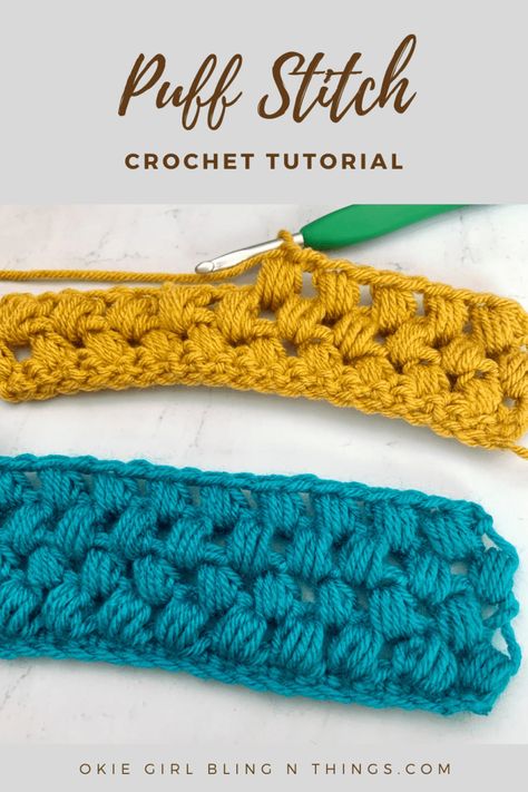 Puff Stitch - Crochet Stitch Tutorial - OkieGirlBling'n'Things Puff Stitch Crochet, Crochet Stitches Guide, Crochet Stitches For Blankets, Crochet For Beginners Blanket, Stitch Tutorial, Beginner Crochet Projects, Puff Stitch, Stitch Crochet, Afghan Patterns