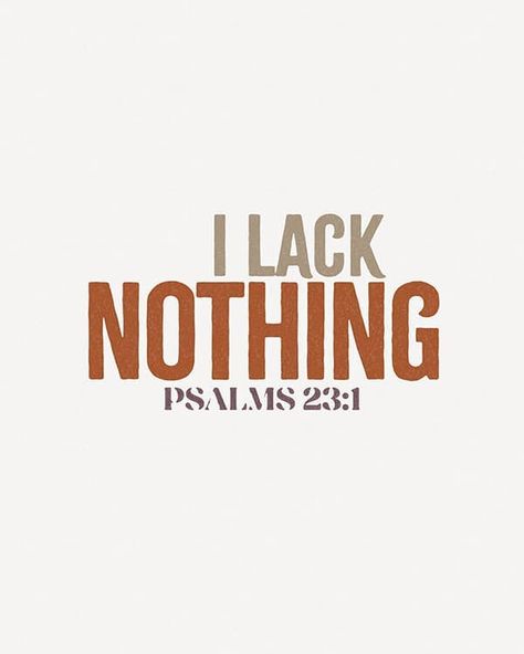 I lack nothing The Lord is my shepherd, I lack nothing. - Psalm 23:1 __________________ Check the link at @lambspath_prints #designed2encourage #oldtestament #follow #psalms #rest I Lack Nothing, Psalm 23 1, The Lord Is My Shepherd, Feel Like Giving Up, Encouraging Quotes, Seeking God, Love Only, Psalm 23, Daily Bible Verse