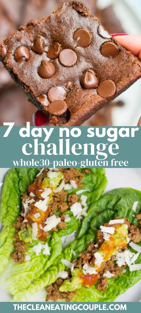 This free 7 Day No Sugar Challenge will make you more mindful about what's in your food. Complete with a healthy meal plan, recipes + simple tips. Learn about the benefits of giving up sugar, why sugar is bad, and how you can eat better! Let's do this! 19 Days No Sugar Challenge, No Bread No Sugar Diet Plan, How To Give Up Sugar, No Bread Dinner Meals, No Sugar Added Snacks, No Sugar Or Carb Diet Food Lists, No Sugar Snacks Clean Eating, 19 Day No Sugar Challenge, Sugar Alternatives Healthy