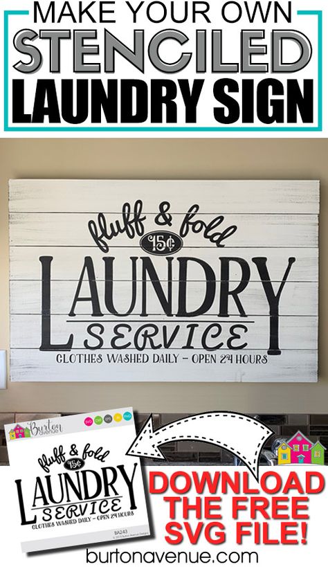 DIY Stenciled Laundry Room Sign - Burton Avenue Cricket Crafts, Cuadros Diy, Laundry Sign, Laundry Decor, Laundry Room Signs, Laundry Signs, Diy Laundry, Free Svg Files, Laundry Room Makeover