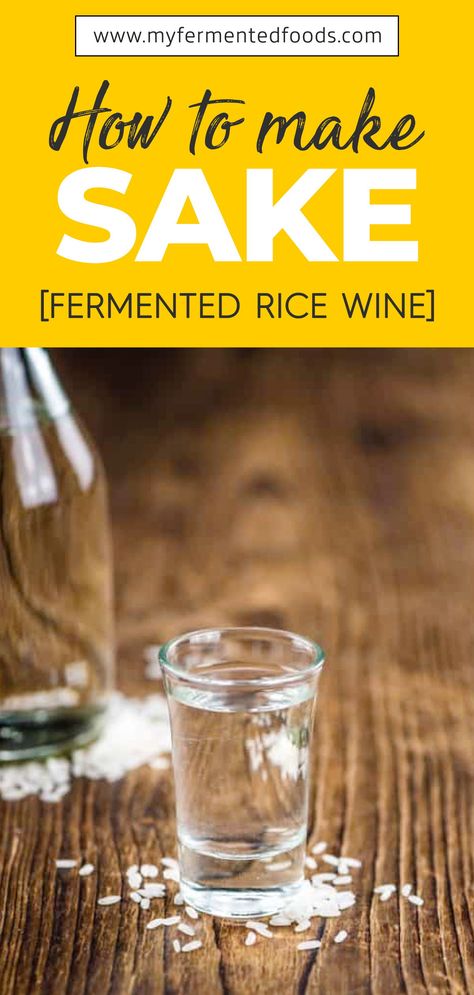 Homemade Rice Wine Recipe, Rice Wine Recipe, Wine Making Recipes, Homemade Wine Recipes, Distilling Alcohol, Mead Recipe, Wine Making Process, Homemade Alcohol, Fermented Rice