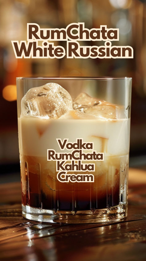 RumChata White Russian Rumchata Apple Cider, Coconut White Russian, Eggnog White Russian Cocktails, Rum Chata White Russian, Vanilla Rum Cocktail Recipes, Drinks With Kalua, Egg Nog White Russian, Rum Chata Martini Recipes, Tequila Cream Drinks