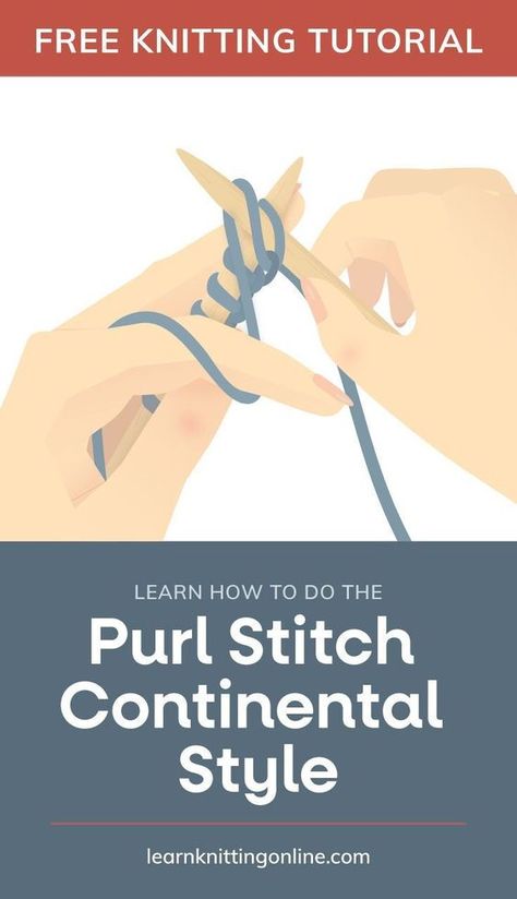 English Knitting Method, Knitting Tutorial For Beginners, Knit Basics, How To Purl, Knitting Styles, English Knitting, Knit Purl Stitches, Knitting Hacks, Knitting Help