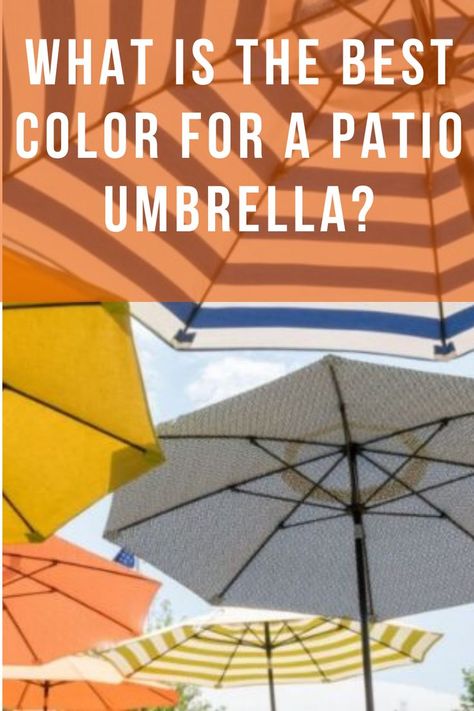 What Is The Best Color For A Patio Umbrella Outdoor Patio Umbrella Ideas, Pool Deck Umbrella Ideas, Pool Umbrella Ideas Outdoor Patios, Offset Umbrella Patio Ideas, Deck Umbrella Ideas, Pool Umbrella Ideas, Outdoor Umbrella Ideas, Patio Umbrella Ideas, Black Patio Umbrella