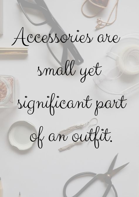 Accessory Quotes Fashion, Quotes For Accessories Business, Fashion Accessories Quotes, Quotes About Accessories, Accessories Quotes Jewelry, Quotes About Earrings, Jewellery Quotes Jewelry Words, Accessories Content Ideas, Handmade Jewelry Quotes