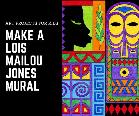 Canadian Black Artists For Kids, Lois Mailou Jones Art Lesson For Kids, African American Artists For Kids, Black Artists For Kids, History Art Projects, Lois Mailou Jones, African Art For Kids, February Art, African Art Projects