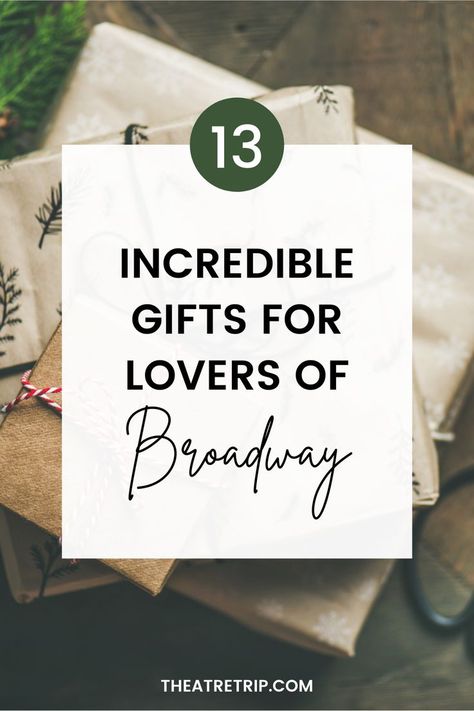 Looking for a gift for that special thespian in your life? Then check out this list of our favorite gifts for Broadway lovers! #gifts #Broadway Broadway Gift Basket, Gifts For Theatre Directors, Theater Gifts For Cast, Broadway Party Favors, Theater Teacher Gifts, Broadway Gift Ideas, Musical Theatre Gifts, Drama Teacher Gifts, Hairspray Musical