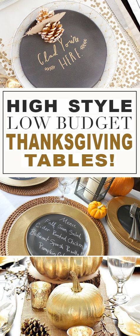 High Style, Low Budget : Thanksgiving Tables! • Tips & ideas for Thanksgiving table settings from the best bloggers around the web! Lots of Examples! #thanksgiving #thanksgivingtables #thanksgivingtablesettings #bugetthanksgivingtable #thanksgivingdecor #thanksgivingdecorations Budget Thanksgiving, Easy Diy Thanksgiving Decorations, Thanksgiving Table Settings Diy, Thanksgiving Table Ideas, Thanksgiving Dinner Table Setting, Thanksgiving Table Centerpieces, Thanksgiving Table Settings Simple, Thanksgiving Tables, Simple Thanksgiving Table