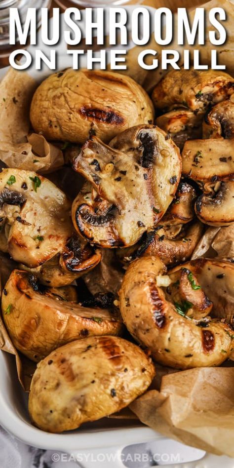 Grilled Mushrooms And Onions For Steak, Grilled Shitake Mushrooms, Marinade For Mushrooms, Grilled Chicken Mushroom Recipes, Grilled Chicken And Mushroom Recipes, Grilled Mushrooms And Onions, Grilled Mushrooms In Foil, Grilled Mushrooms Skewers, Grilled Chicken And Mushrooms