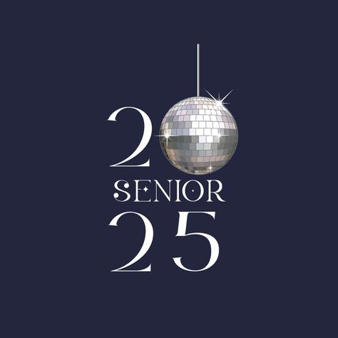 Senior Logo Design 2025, Senior 2025 Logo, Senior 2025 Wallpaper, Senior Stickers 2025, Senior Class Of 2025, Senior Hoodies Design Ideas 2025, Class Of 2025 Aesthetic, Senior Year Stickers, Seniors Logo