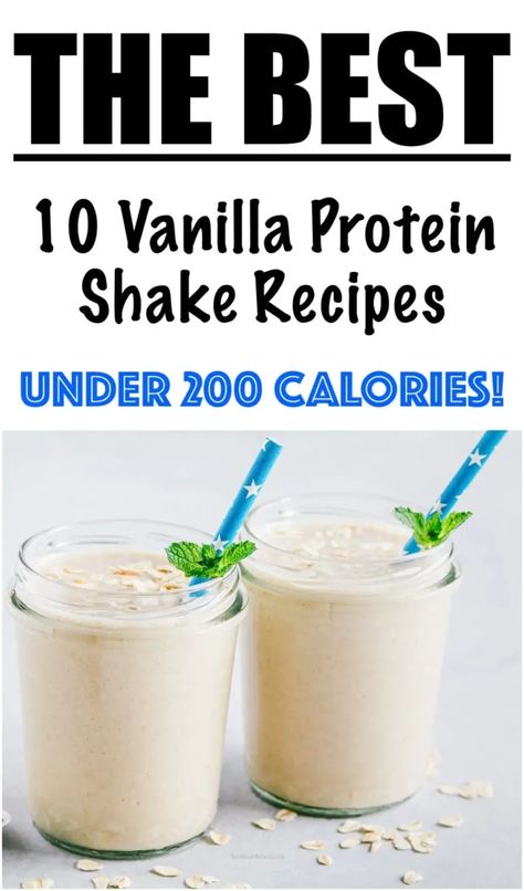 Low Calorie Protein Shake, Vanilla Shake Recipes, Vanilla Protein Shake Recipes, Protein Powder Recipes Shakes, Vanilla Protein Smoothie, Vanilla Protein Shake, Easy Protein Shakes, Shake Recipes Healthy, Protein Drink Recipes