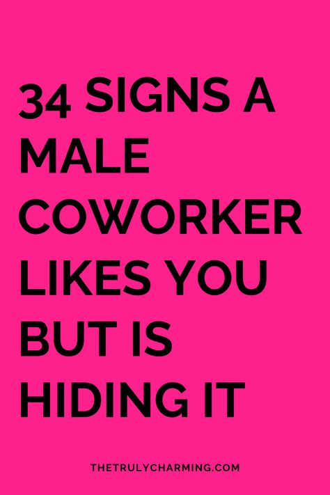 Office romances make for entertaining speculation around the proverbial watercooler, but it’s not always easy to see the signs a male coworker likes you, especially if he’s hiding it.

Sometimes, a tension simmers beneath the surface. Is it a sign of hidden affections, the closeness of friendship, the regrettable lunchtime burrito, or just an unrequited crush? Crush On Coworker Quotes, Work Crush Humor, Signs He Likes You But Is Hiding It, Coworkers To Lovers Aesthetic, Signs That He Likes You, Coworker Crush, Crush On Coworker, Work Crush, Unrequited Crush