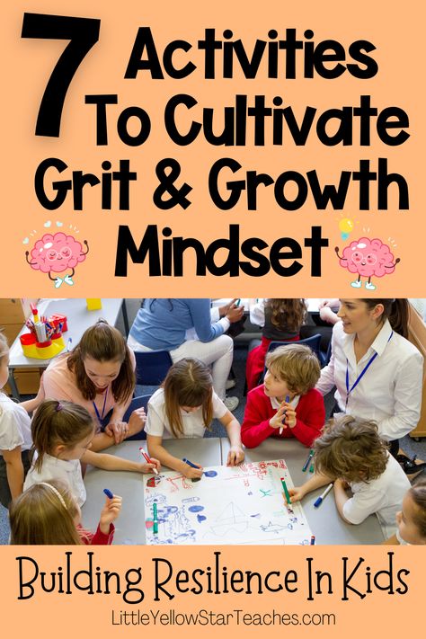 Learn how to cultivate Grit and Growth Mindset in children to help them build resilience. This all in one guide also give you 7 grit and growth mindset activities as well was 14 ways you can use to implement these two concepts at home or in the classroom. Click on the pin to learn more about grit and growth mindset. Growth Mindset 2nd Grade, Growth Mindset Games Middle School, Grit Lessons For Elementary, Mindset Monday Activities, Growth Mindset First Grade, Growth Mindset Stem Activities, Growth Mindset Questions, Building Resilience In Children, Growth Mindset Activities For Kids