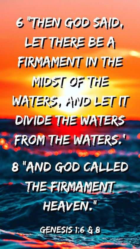 Firmament Bible, Carol Moore, The Firmament, Genesis 6, Protestant Reformation, Christian Sayings, Book Of Genesis, Genesis 1, World Religions