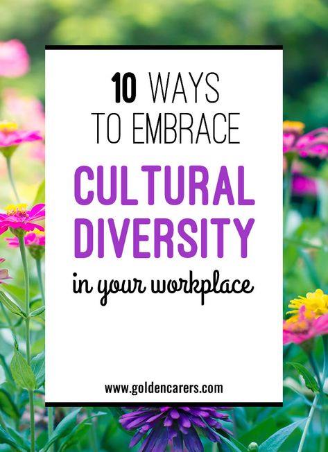 10 Ways to Embrace Cultural Diversity in Your Workplace: In today's world, with an ever-expanding demographic of residents entering long term care homes, it is critical to develop strategies that promote diversity and inclusion. Cultural Diversity Activities, Inclusion Quotes, Inclusion Activities, Equality Diversity And Inclusion, Diversity Quotes, Diversity Activities, Multicultural Activities, Cross Cultural Communication, Cultural Competence