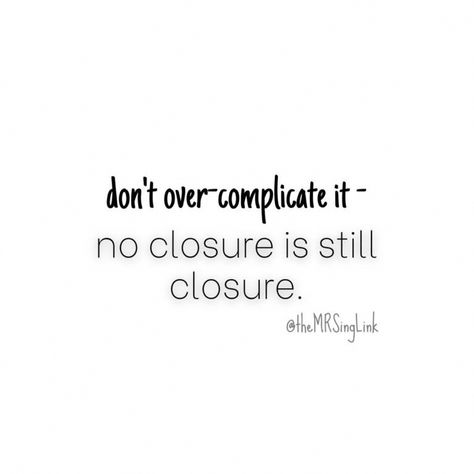 Closure - the ‘what’ and ‘why’ for an ending relationship, when in fact, you’re all the closure you actually need. Closure Quotes, Ending Relationship, Sweet Quotes For Boyfriend, People To Avoid, Friendship Breakup, Get Over A Breakup, Dating Red Flags, Breakup Motivation, Over A Breakup