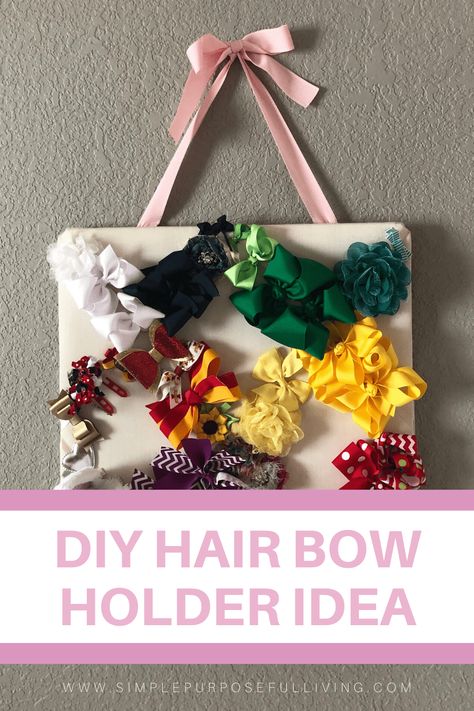 Simple DIY Hair bow holder for a girls room. Perfect organization for baby, toddler and girls hair bows. #hairboworganization #hairbow Diy Hair Bow Holder, Diy Bow Holder, Perfect Organization, Purposeful Living, Hair Bow Organizer, Rainbow Loom Charms, Ribbon Flower Tutorial, Bow Organizer, Hair Bow Tutorial