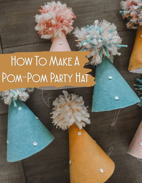 Looking for a fun way to spice up your party?!? Try making some fun pom pom party hats for all your guests! These are easy, fun and sure to be a fun take home gift for friends! Diy Party Hats For Adults, Diy Birthday Decorations At Home, Diy Birthday Party Hats, Baby Birthday Hat, Animal Party Hats, Pom Pom Party, Kids Party Hats, Diy Kids Party, 1st Birthday Hats