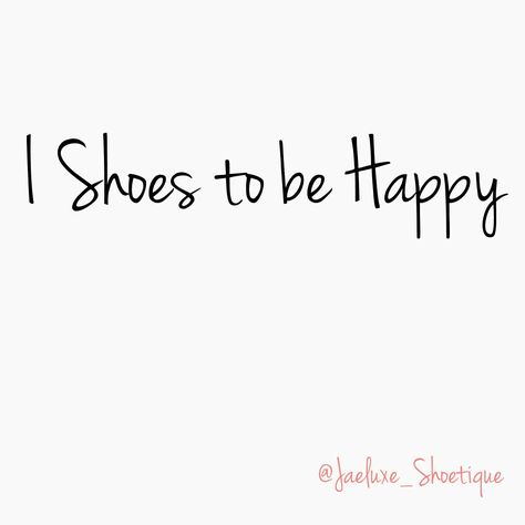 Shoe Sayings Funny, Boots Quotes Fashion, Sale Quotes Shopping, Boutique Instagram Captions, Boots Captions Instagram, Heels Captions Instagram, Shoes Captions Instagram, Boutique Shopping Quotes, Shoes Quotes Sneakers