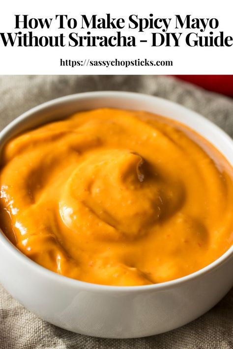 Making a spicy mayo without sriracha is a simple and easy way to enjoy your favorite condiment in a new way! Spicy Mayo Recipe Without Sriracha, Asian Spicy Mayo, Mayo Substitute, Spicy Mayo Recipe, Siracha Sauce, Mayo Recipe, Sriracha Mayo, Chinese Cooking Recipes, Spicy Mayo