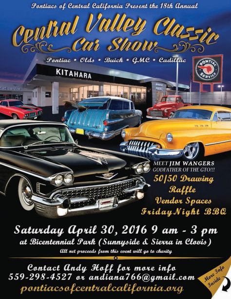 Central Valley Classic Car Show Car Show Wallpaper, Car Selling Poster, Car Show Poster Design, The Cars Poster Band, Car Show Flyer Templates, Vintage Car Show Poster, Classic Car Show, Central Valley, Central California