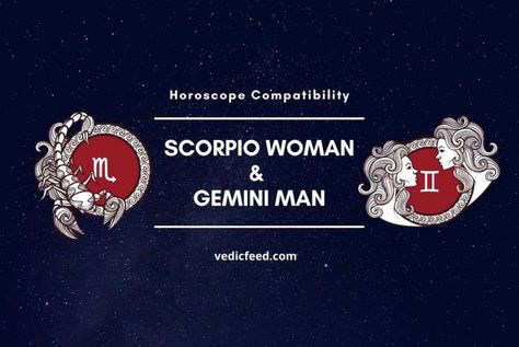 Scorpio Woman and Gemini Man Compatibility Scorpio And Gemini Relationship, Gemini Men Relationships, Gemini And Scorpio Compatibility, Gemini Man In Love, Gemini Relationship, Gemini Lover, Scorpio Compatibility, Small Circle Of Friends, Gemini And Scorpio