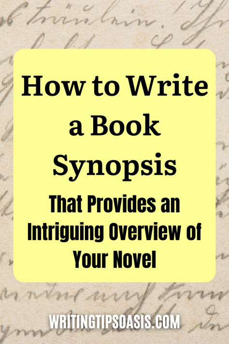 Image of handwritten text and title of pin which is how to write a book synopsis that provides and intriguing overview of your novel. How To Write A Synopsis, Book Synopsis Example, Teaching Creative Writing, Writing Techniques, Summary Writing, Book Business, Literary Agent, Writing Books, Blogging Ideas