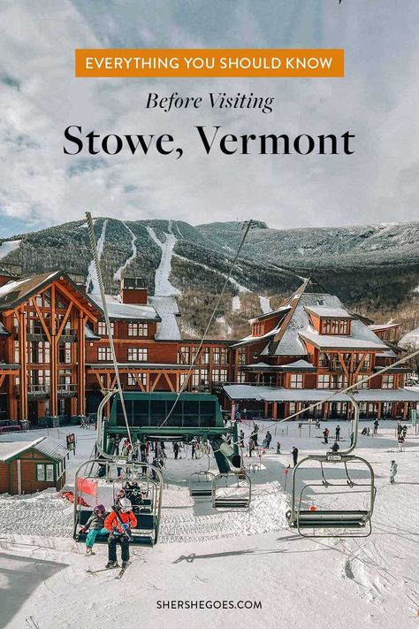 Places To Stay In Stowe Vermont, Where To Eat In Stowe Vermont, Stowe Vt Winter, Stowe Mountain Resort, Stowe Vermont Skiing, Stowe Vermont Christmas, Things To Do In Stowe Vermont, Where To Stay In Stowe Vermont, Vermont Travel Guide