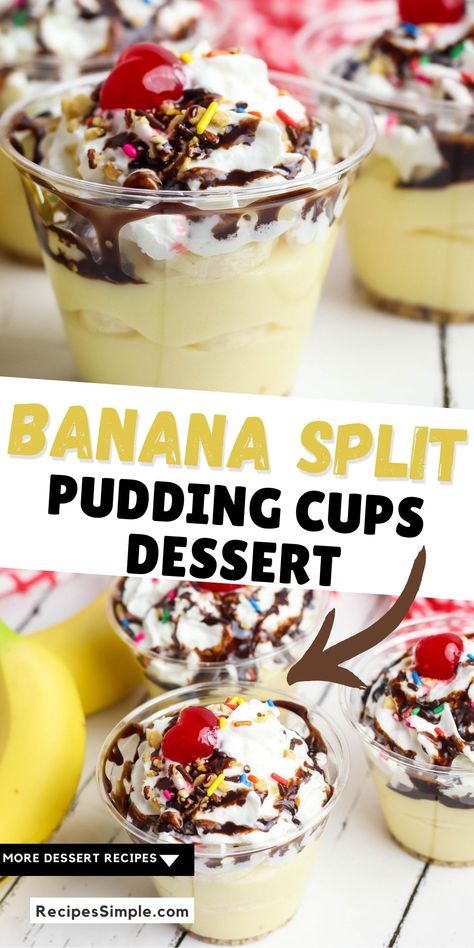 Banana Split Pudding, Pudding Cup Desserts, Banana Split Dessert Recipes, Pudding Cup Recipes, Dessert Cups Recipes, Banana Split Dessert, Mason Jar Desserts, Mini Dessert Cups, Banana Dessert Recipes